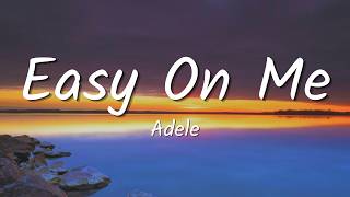 Adele - Easy On Me (Official Lyric Video) | Loop Video