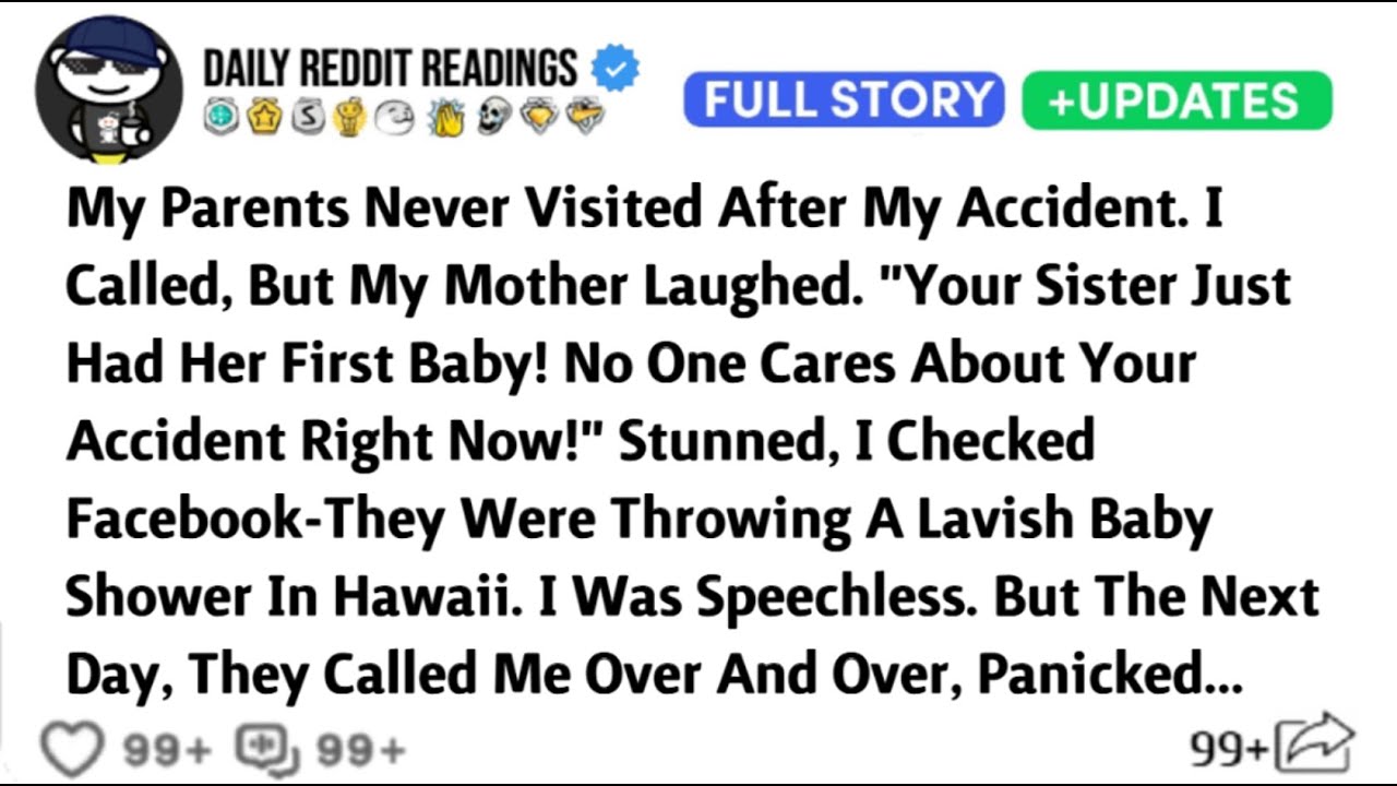 My Parents Never Visited After My Accident. I Called, But My Mother Laughed. 