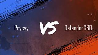 Top Dawg - Prycyy VS Defendor360