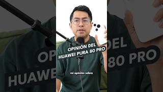 Opinion del HUAWEI Pura 80 Pro