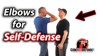 Elbow Strikes for Self Defense
