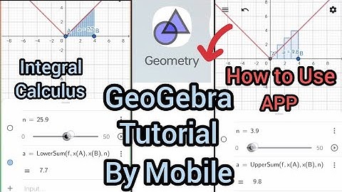 Geogebra by mobile ll Integration ll Geogebra Tutorial