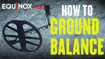 Minelab Equinox 900 ground balance