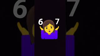 "67 Emoji" Tutorial🤷‍♀️
