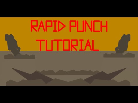 Rapid Punch Tutorial