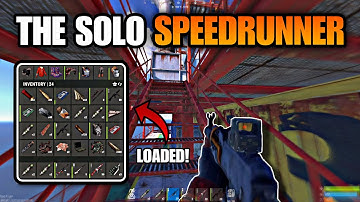The Solo Speedrunner - Rust Console Edition