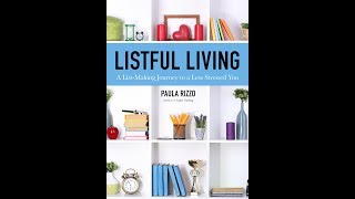 What is Listful Living by Paula Rizzo?