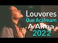 Louvores Para Acalmar à Alma e Coracão - Melhores Músicas Gospel 209 - As Melhores Hinos 2022