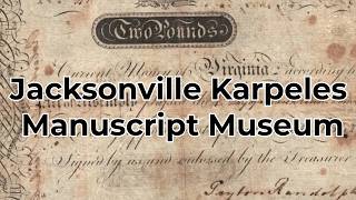 First Coast Connect: Karpeles Manuscript Library Museum in St. Augustine