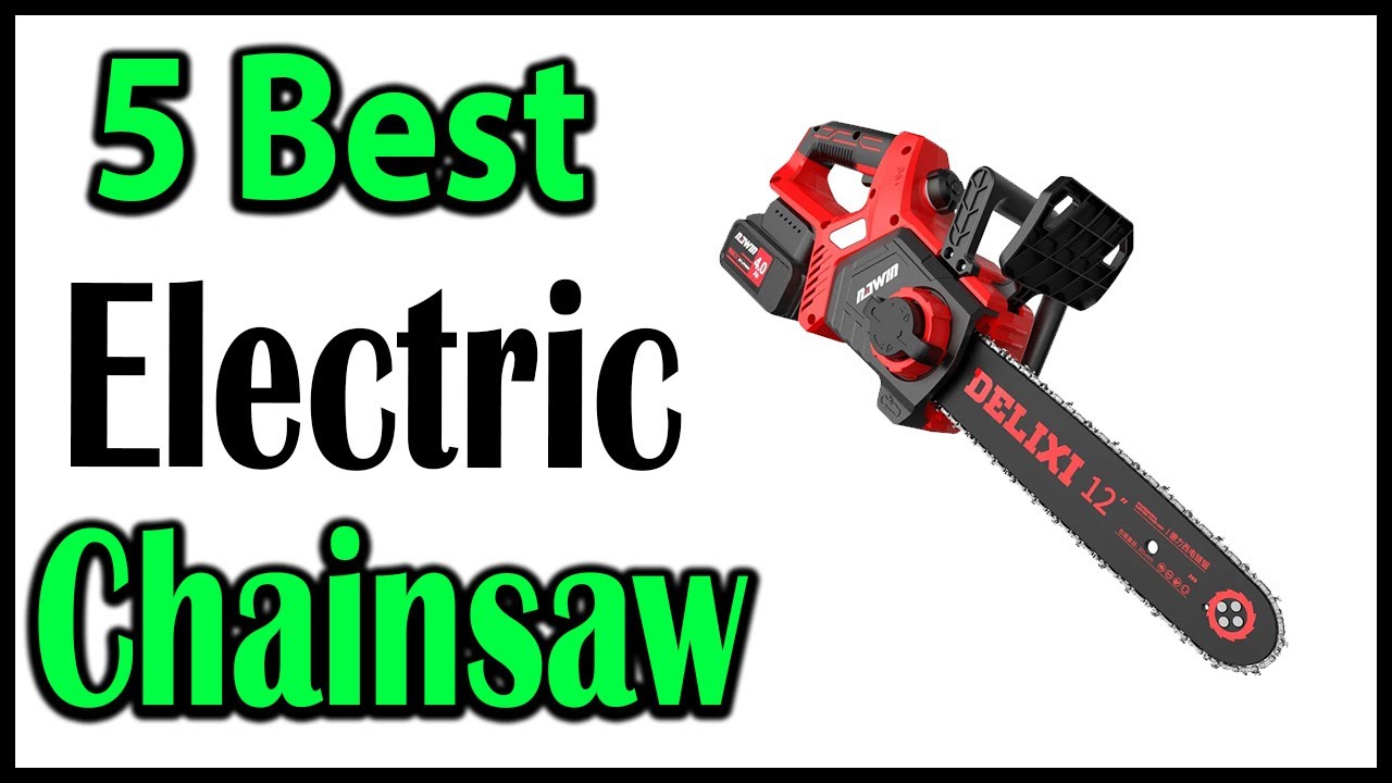 TOP 5 Best Electric Chainsaw Review 2025 - YouTube