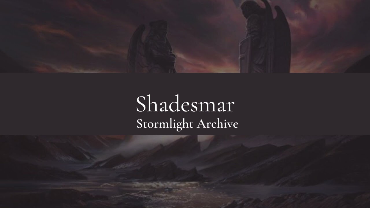 Shadesmar (Stormlight Archive)