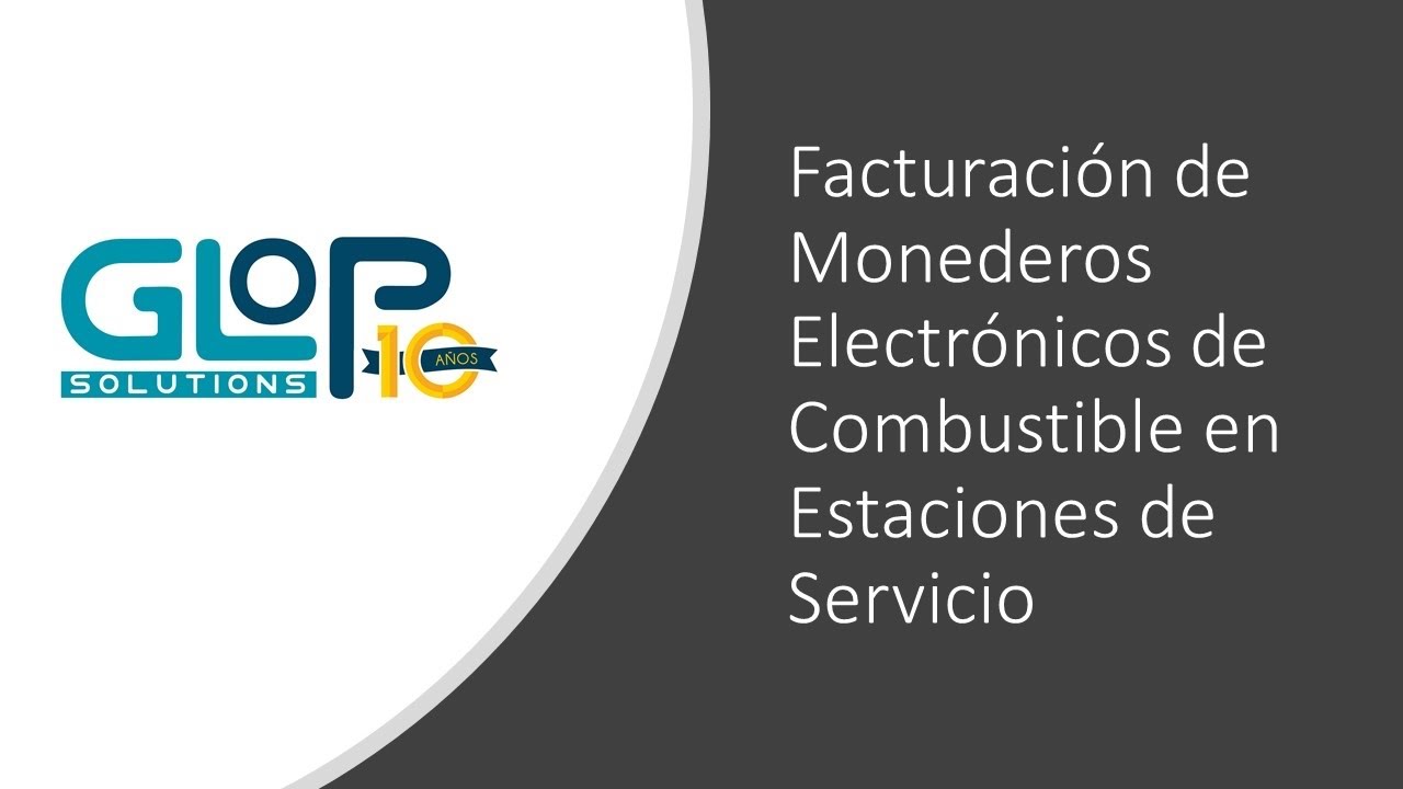 Facturación de Monederos Electrónicos de Combustible en Estaciones de Servicio Ver. 3.3
