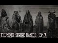 Thunder Strike Ranch | Path of the Skinwalker | Episode 7