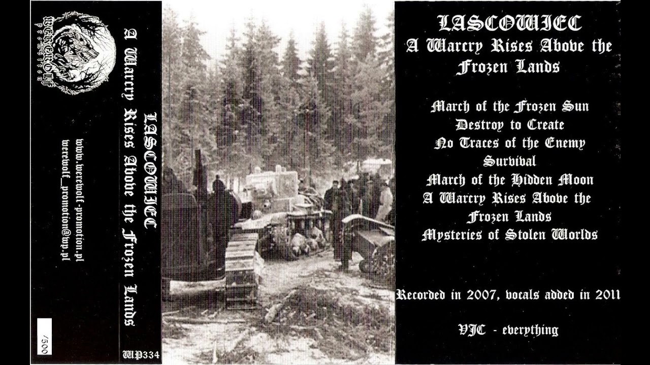Lascowiec - A Warcry Rises Above The Frozen Lands (FULL ALBUM)