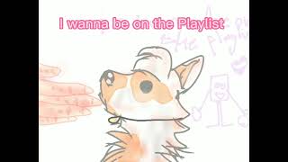 @Mika_Kit162 I just wanna be on playlist and community!!