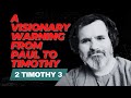 Stake President Text A Visionary Warning From Paul To Timothy About Our Time Right NOW