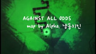 Adofaicutos - Against All Oddsmap By Alpha, 냉동치킨