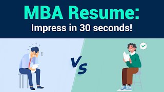 MBA [R1 2023] Resume: B-School CV vs Job CV | What to (and not to) include