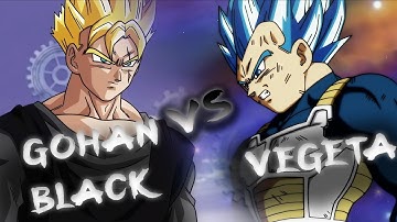 Gohan Black vs Vegeta!
