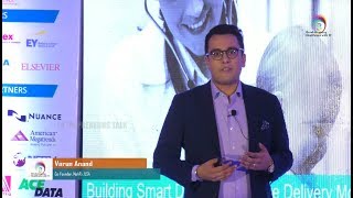 Varun Anand on Building Smart Health Care Delivery Models with Digital Health Strategies