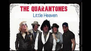Little Heaven - The Quarantones