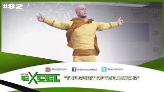 ACW Excel #82 | The Spirit of the Avatar