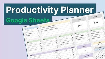 How to Make a Productivity Planner in Google Sheets
