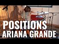 Ariana Grande - positions | Maximilian Langer Drum Cover