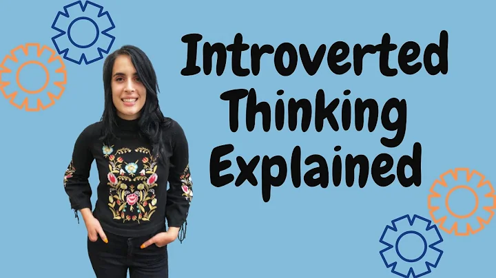 INTROVERTED THINKING (Ti) EXPLAINED: 8 POSITIONS