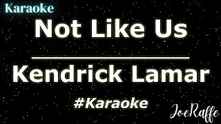 Kendrick Lamar - Not Like Us (Karaoke)