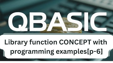 QBASIC Programming – Learn Library Functions Easily[p-6]