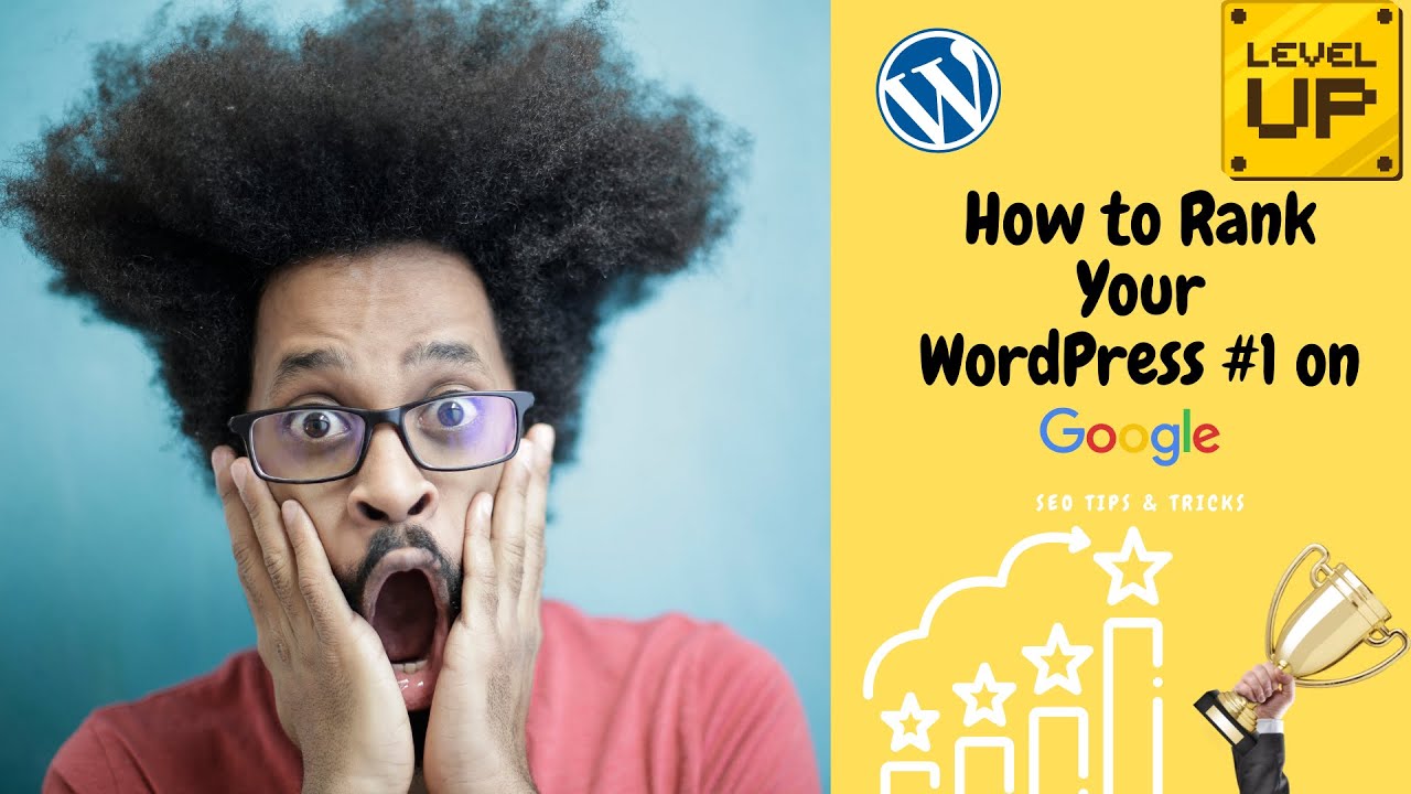 How To Rank #1 on Google With WordPress | 2022 SEO Tips & Tricks You ...