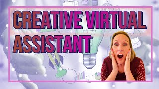 Why Hire A Creative Virtual Assistant? Kristin Stampini