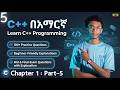C++ full course in Amharic Chapter 1: Part 5 | Algorithm and Flowchart Examples 2