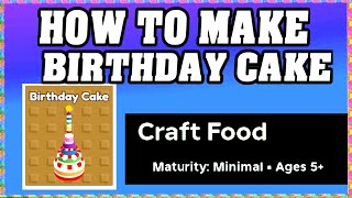 How To Make BIRTHDAY CAKE in CRAFT FOOD ROBLOX [Unlock New Recipe] [walkthrough] screenshot 3