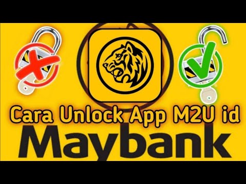 CARA UNLOCK APP M2U ID yang terblockir