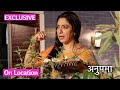 Anupamaa | On Location | Anuj Ka Ghar Jald Chodegi Anupama