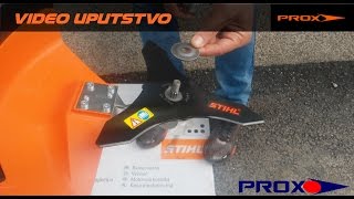 Montiranje noza i kruzne pile na STIHL FS 120 FS 250 -- Mounting knife circular blade on FS 120 --