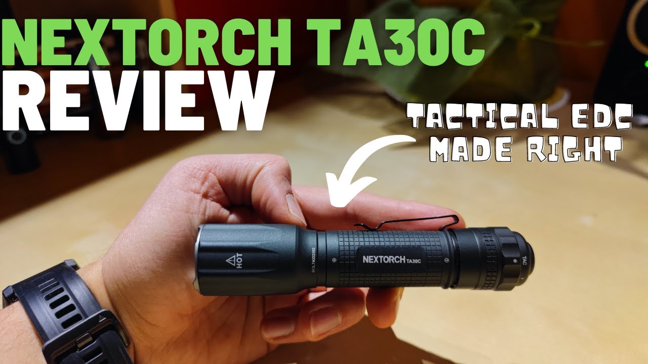 Nextorch TA30C Max Tactical Flashlight Review - ZeroAir Reviews