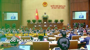 Khai mạc Kỳ họp thứ 9, Quốc hội khóa XV | Thái Nguyên TV
