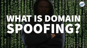 What Is Domain Spoofing?
