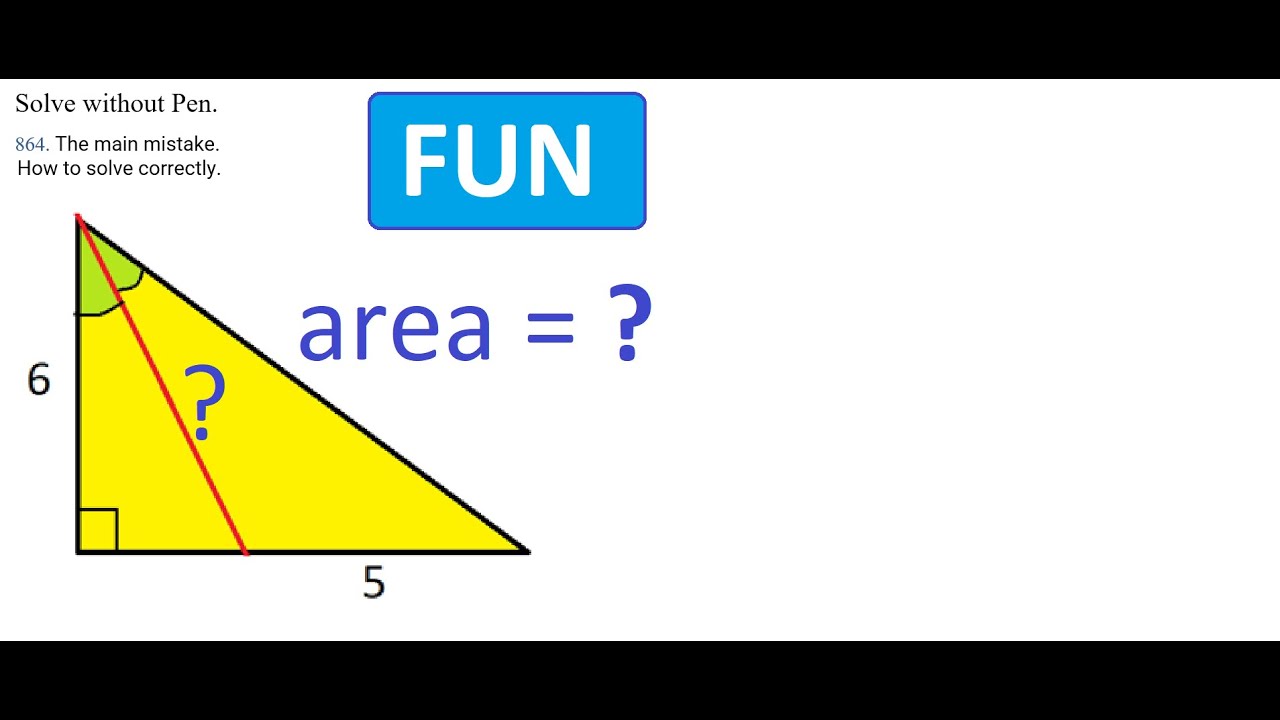 864. The main mistake. How to solve correctly. - YouTube