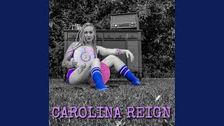 Video thumbnail of "Carolina Reign - White Trash Superstar"