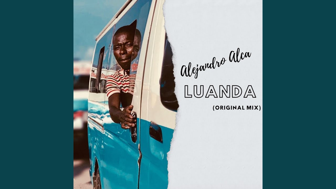 Luanda Original Mix