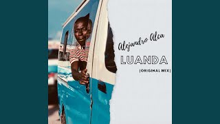 Luanda (Original Mix)