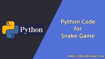 Python Code for Snake Game