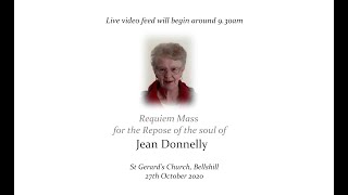 Requiem Mass for the Repose of the Soul of Jean Donnelly