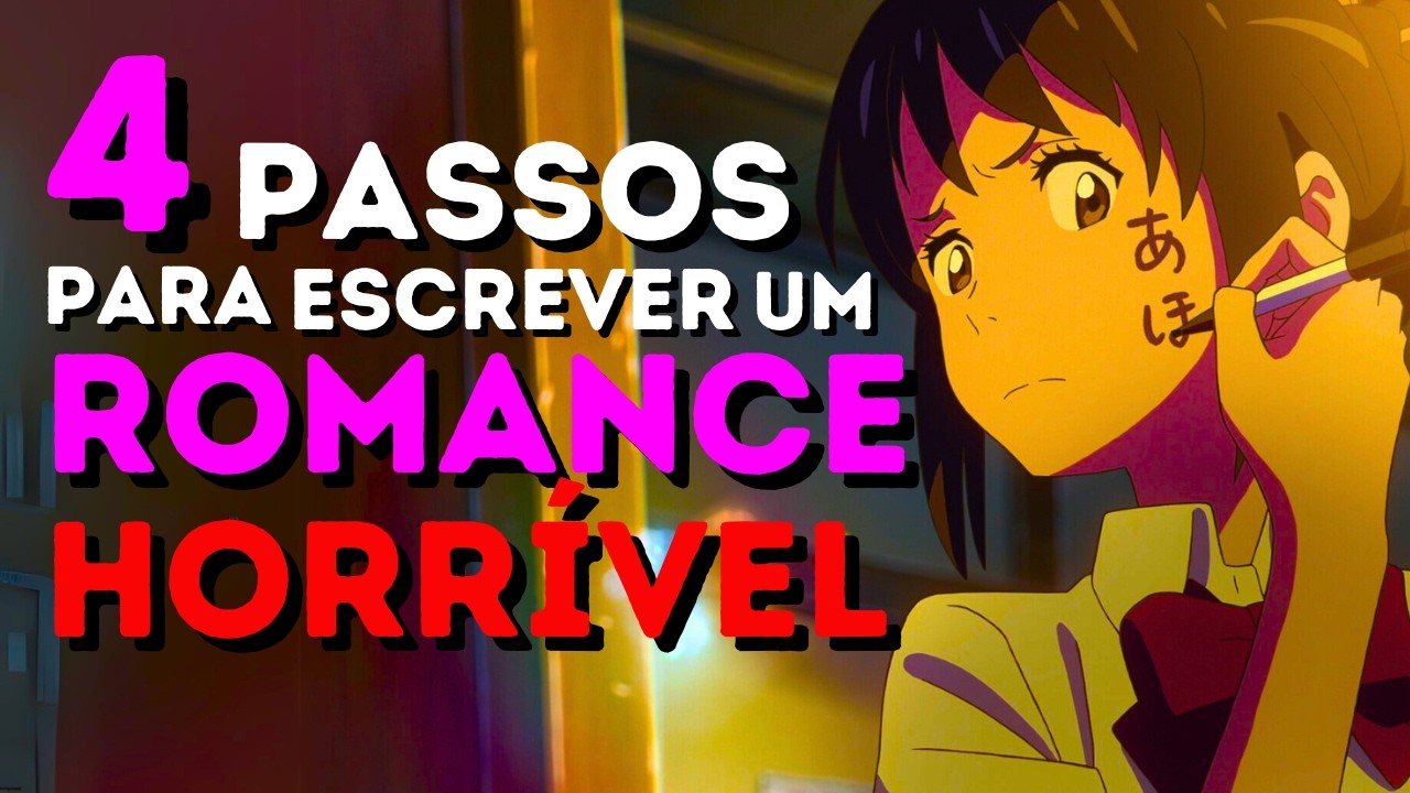 Como NÃO escrever uma história de romance com Your Name.