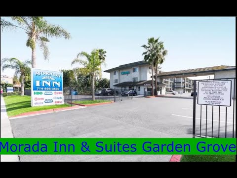 Morada Inn & Suites Garden Grove