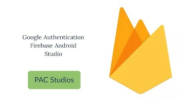 Google Authentication using Firebase | Android Studio | Firebase Tutorials